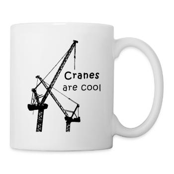 Kran - Kranführer - Kräne sind cool - Baustelle - Tasse - Weiß - Rechts