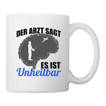 Modellbauer Modellflugzeug - Es ist unheilbar - Tasse - Weiß - Rechts