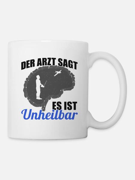 Modellbauer Modellflugzeug - Es ist unheilbar - Tasse - Weiß