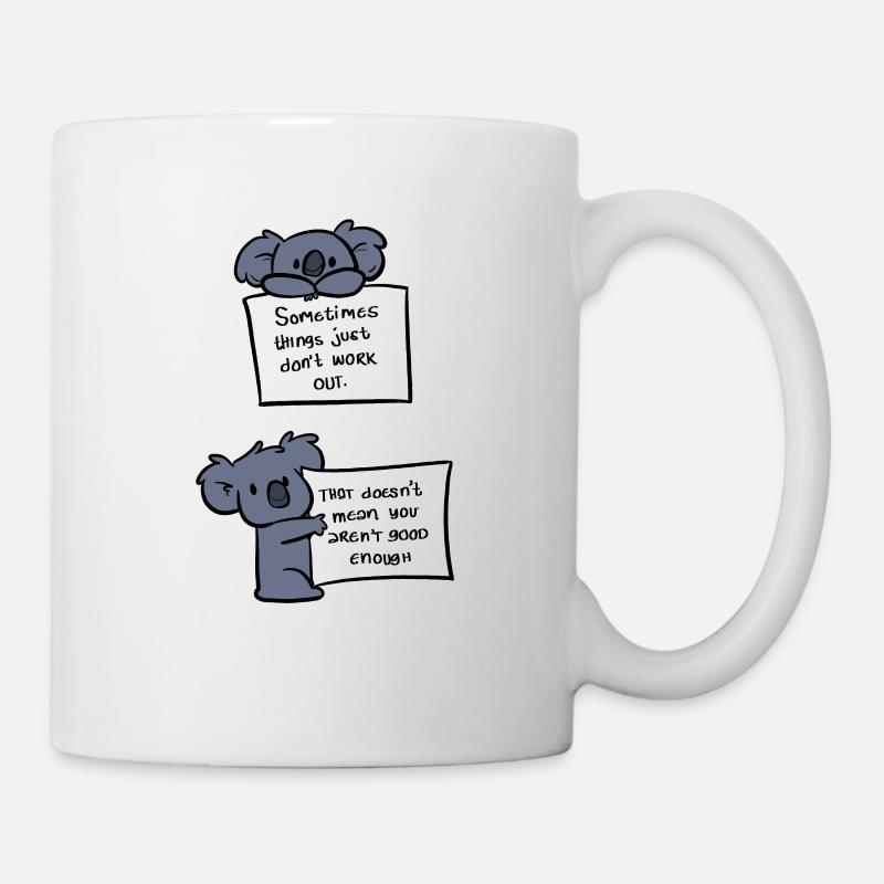Du bist gut genug Optimistisch Geschenk - Tasse - Weiß