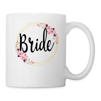 Bride To Be Bridal Flower Wreath Flowers Engagement JGA - Mug - white - Right