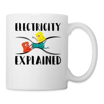 Electricity Explained Physik Nerd - Tasse - Weiß - Rechts