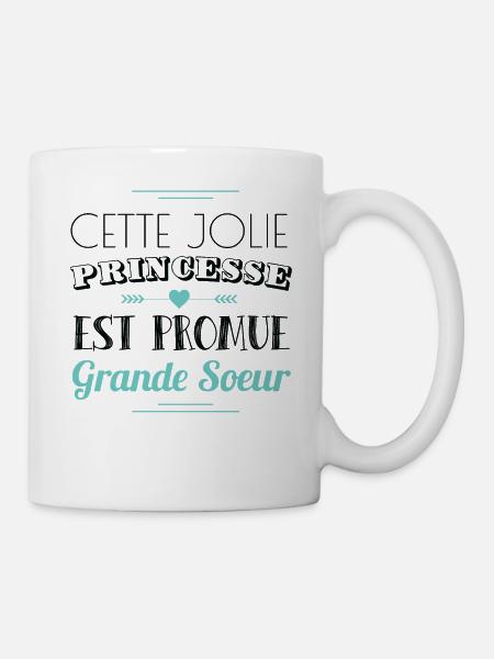 Cette jolie princesse est promue grande soeur - Mug blanc - blanc