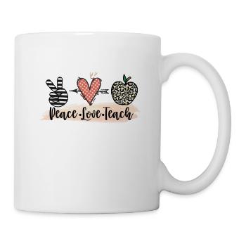 Peace Love Teach, Geschenkidee für Lehrer - Tasse - Weiß - Rechts