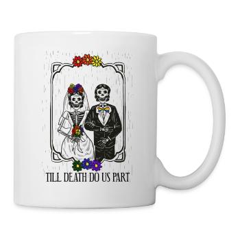Till Death Do Us Part Lesbian Wedding Couple LGBT - Mug - white - Right