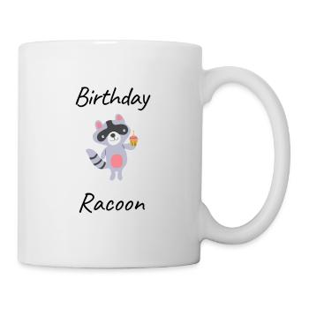 Birthday racoon - Tasse - Weiß - Rechts