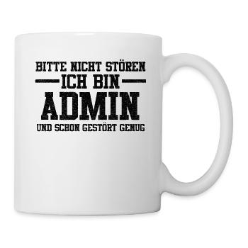 Admin Entwickler Informatik Lustige Sprüche - Tasse - Weiß - Rechts