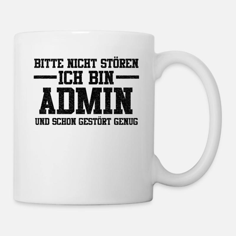 Admin Entwickler Informatik Lustige Sprüche - Tasse - Weiß