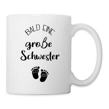 Bald eine große Schwester | große Schwester 2021 - Tasse - Weiß - Rechts