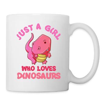 Just A Girl Who Love Dinosaurs Trex - Tasse - Weiß - Rechts