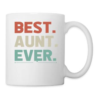 Best Aunt Ever, Aunt Gift, Aunt TShirt, Aunt Shirt - Mug - white - Right