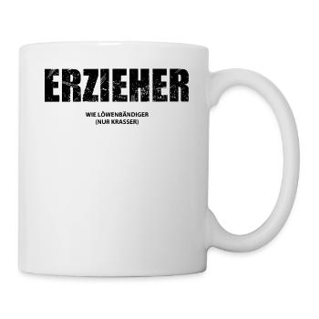 Erzieher Lustiger Spruch Kindergärtner Geschenk - Tasse - Weiß - Rechts