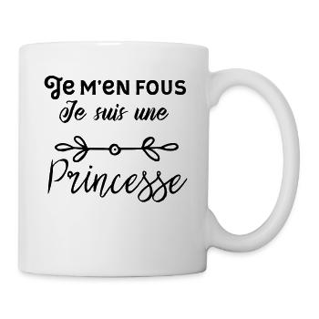 je m'en fou je suis une princesse - Mug blanc - blanc - Droite