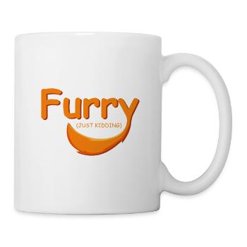 Ich bin nicht ein Furry Joker und Tierbesitzer Ges - Tasse - Weiß - Rechts