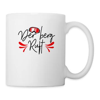 Der Berg ruft - Tasse - Weiß - Rechts