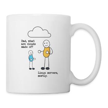 What are clouds made of? Linux servers mostly! - Tasse - Weiß - Rechts