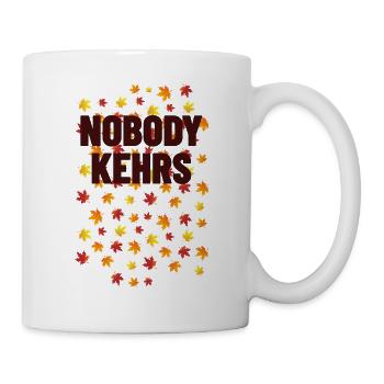 Nobody Kehrs Laub - Tasse - Weiß - Rechts