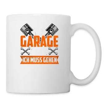 Die Garage Ruft Ich Muss Gehen - Tasse - Weiß - Rechts