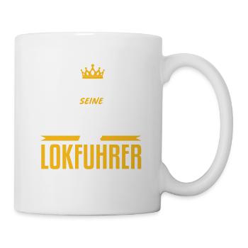 Seine Majestät Der Lokführer Betritt Den Raum - Tasse - Weiß - Rechts