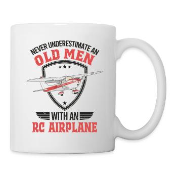 Never underestimate an old men with an RC Airplane - Tasse - Weiß - Rechts