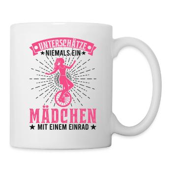 Unterschätze niemals ein Mädchen mit einem Einrad - Tasse - Weiß - Rechts