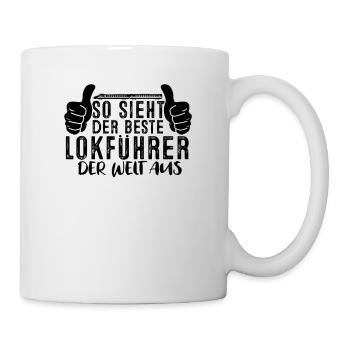 So Sieht Der Beste Lokführer Der Welt Aus - Tasse - Weiß - Rechts