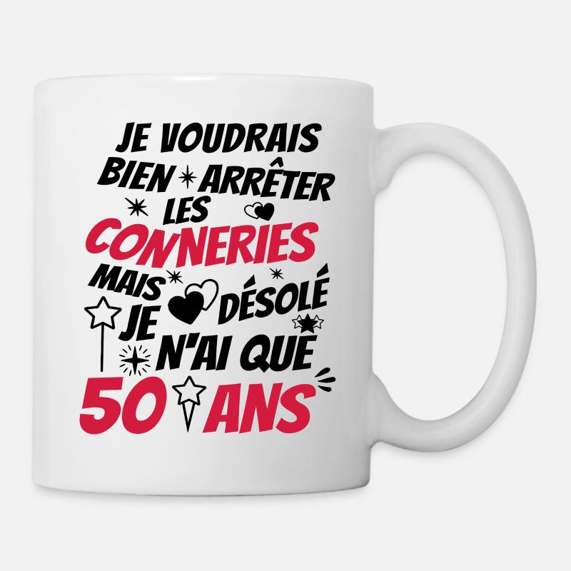 anniversaire 50 ans - bien arrêter les conneries - Mug blanc - blanc