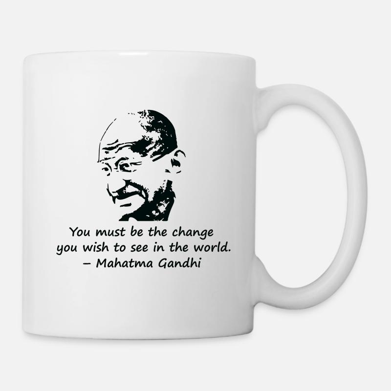 Sei die Veränderung - Tasse - Weiß
