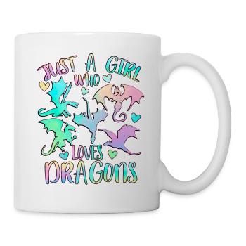 Nur ein Mädchen, das Drachen liebt - Tasse - Weiß - Rechts
