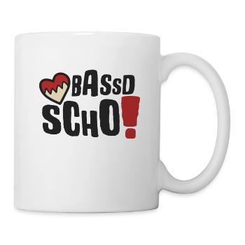 Bassd scho Franken fränkisch fränggisch Geschenk - Tasse - Weiß - Rechts