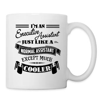 I'm An Executive Assistant Shirts - Mug - white - Right