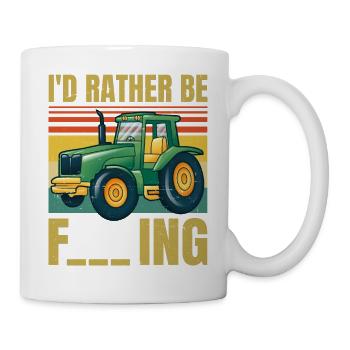 Je serais plutôt agriculteur - Funny Sarcastic Farmer - Mug blanc - blanc - Droite