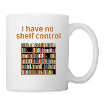 Livre de rat de bibliothèque Je n'ai pas d'étagère de contrôle d'étagère - Mug blanc - blanc - Droite