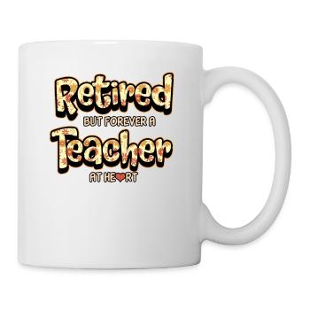 Rentnerin Rente Lehrerin Pension Spruch Geschenk - Tasse - Weiß - Rechts