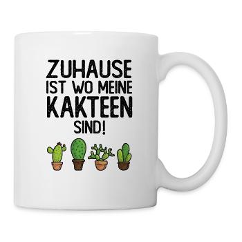 Zuhause ist wo meine Kakteen sind - Tasse - Weiß - Rechts