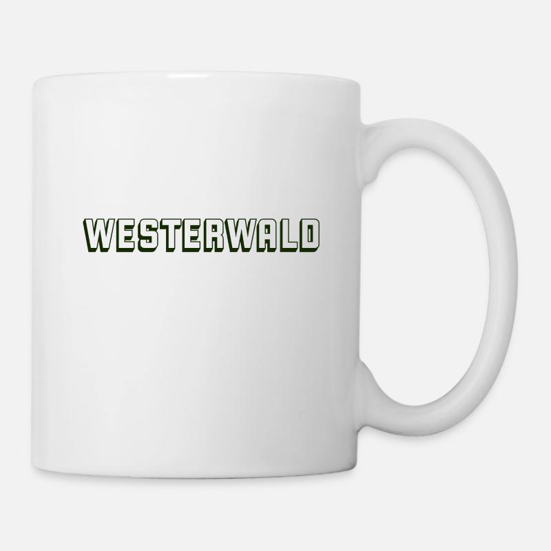 Westerwald Pfalz Geschenkidee Geburtstag Wandern - Tasse - Weiß