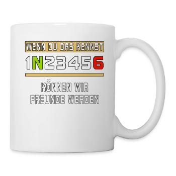 WENN DU DAS KENNST 1N23456 KÖNNEN WIR FREUNDE - Tasse - Weiß - Rechts