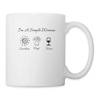 Frauen T-Shirt I'm a Simple Woman - Tasse - Weiß - Rechts