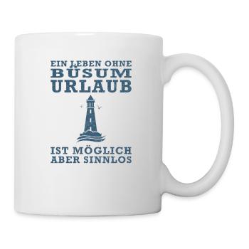 Büsum Nordsee Urlaub am Meer Büsum Fun - Tasse - Weiß - Rechts