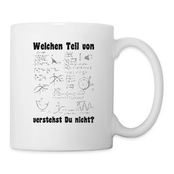 Welchen Teil von hast du nicht verstanden Mathe - Tasse - Weiß - Rechts