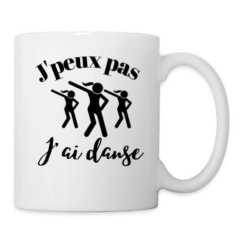 J'peux pas j'ai danse - Mug blanc - blanc - Droite