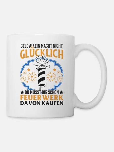 Feuerwerk Silvester Pyro Böller Spruch Geschenk - Tasse - Weiß