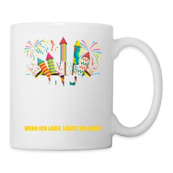 Sprengmeister wenn ich laufe läufst du auch! - Tasse - Weiß - Rechts