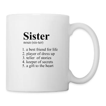 Schwester beste Freundin Liebe Familie - Tasse - Weiß - Rechts