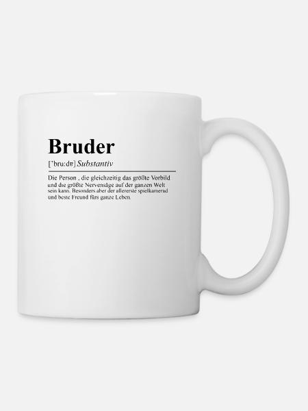 Bruder - Tasse - Weiß