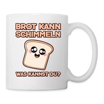 Brot kann Schimmeln was kannst du Coole Handwerker - Tasse - Weiß - Rechts