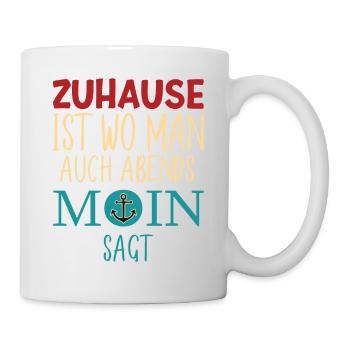 North is home where you say Moin in the evening - Mug - white - Right