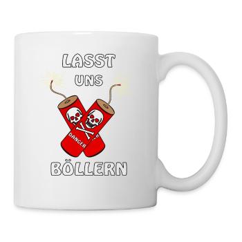 LASST UNS BÖLLERN - Tasse - Weiß - Rechts