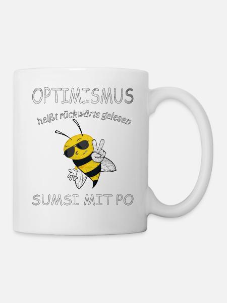 Sumsi mit Po Optimismus Bienen Lustiges Spaß Humor - Tasse - Weiß