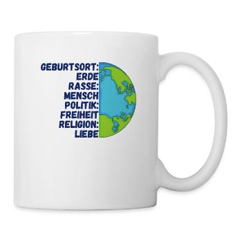 Religion Liebe Freiheit Menschen Planet Erde - Tasse - Weiß - Rechts